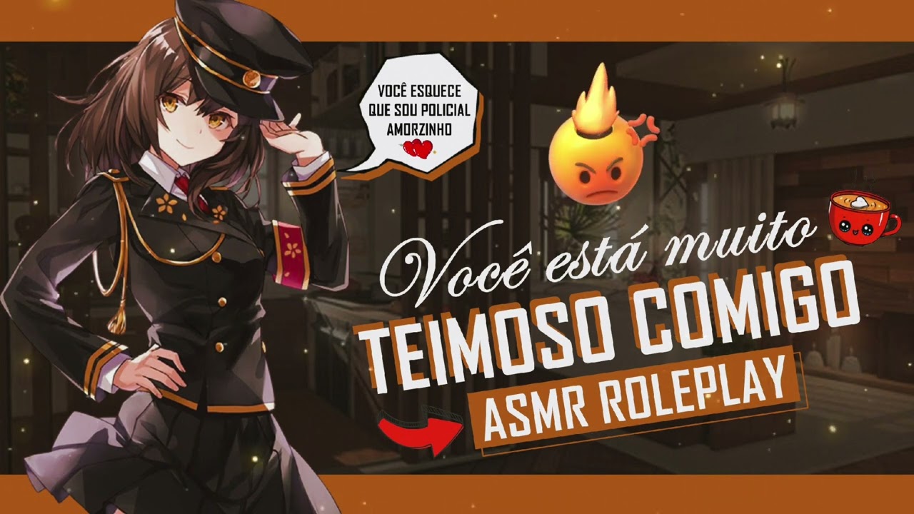 ASMR NAMORADA POLICIAL MALVADA COM VOCÊ