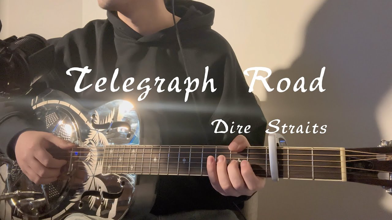 [Telegraph Road] - Dire Straits | FULL COVER