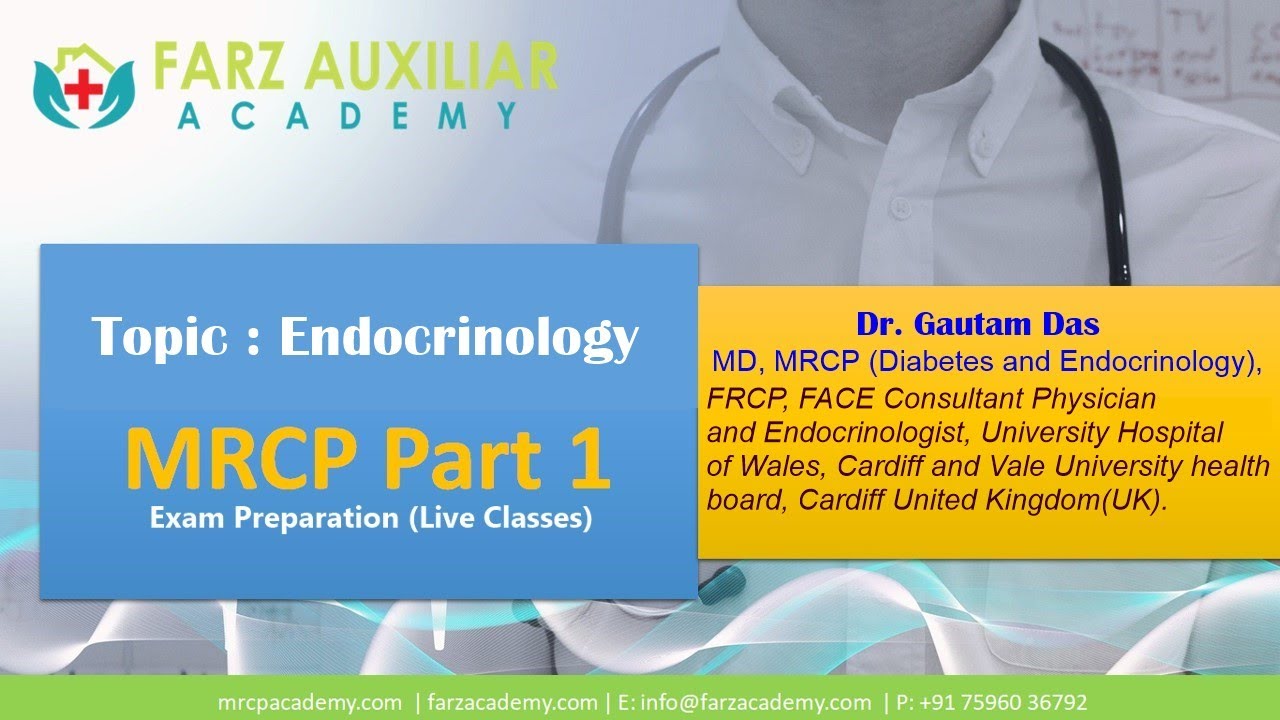 MRCP Part 1 Exam Preparation | MRCP Part I Endocrinology Explained |Farz Academy