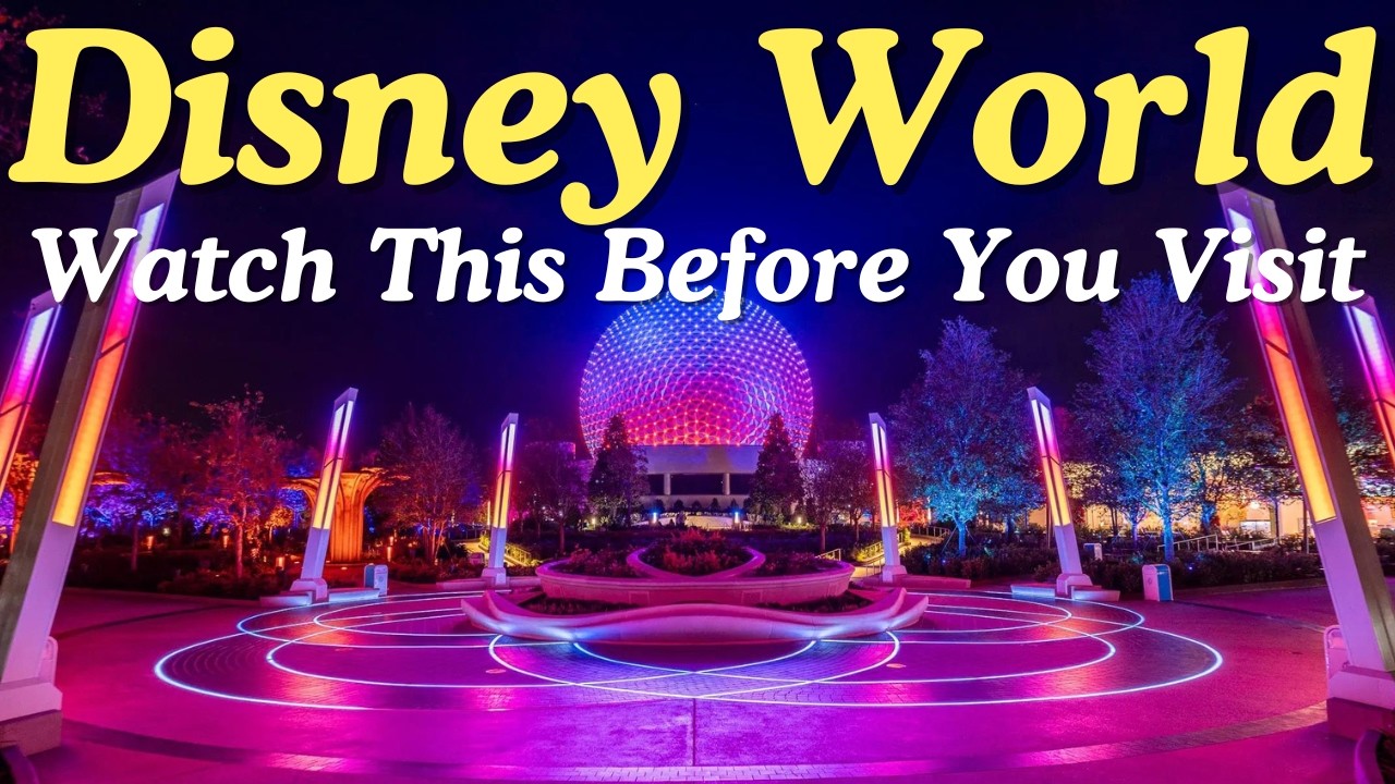 Disney 101 – For First Time Visitors (EPCOT & Animal Kingdom)