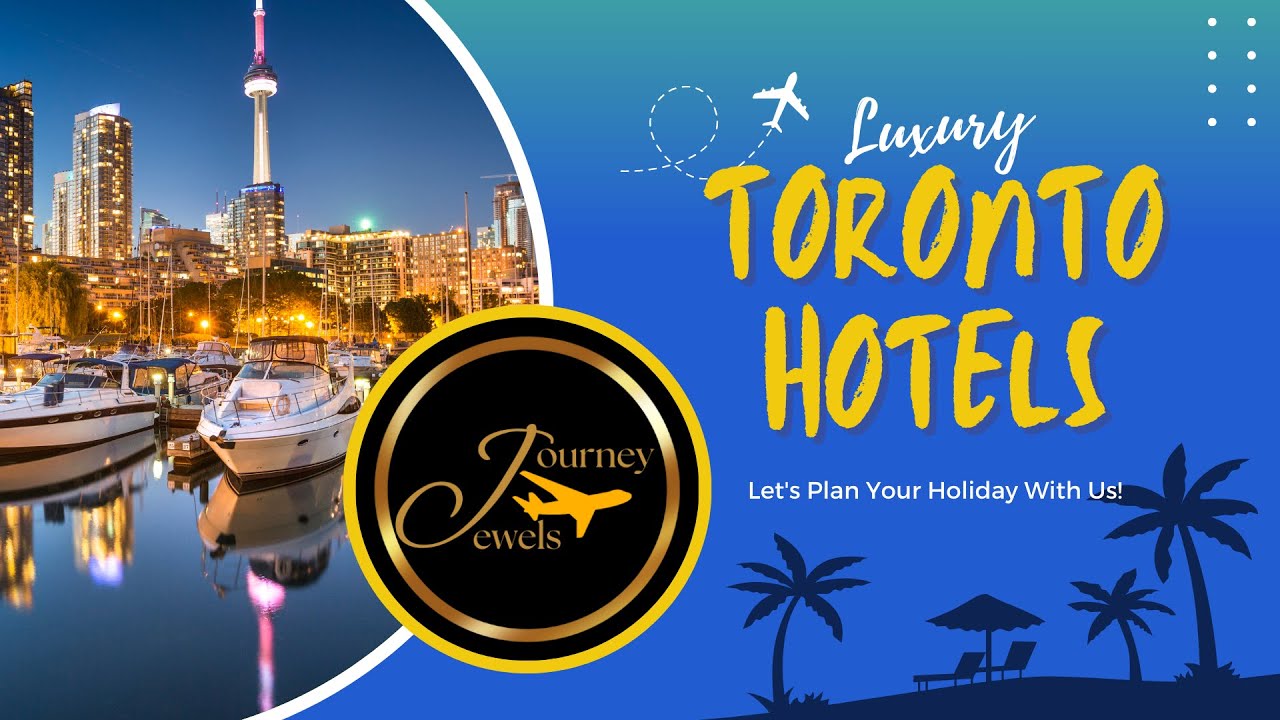 Explore the Best 5-star Hotels in Toronto, Canada! 🌟✨ | Luxury Stays in Toronto Downtown, Canada