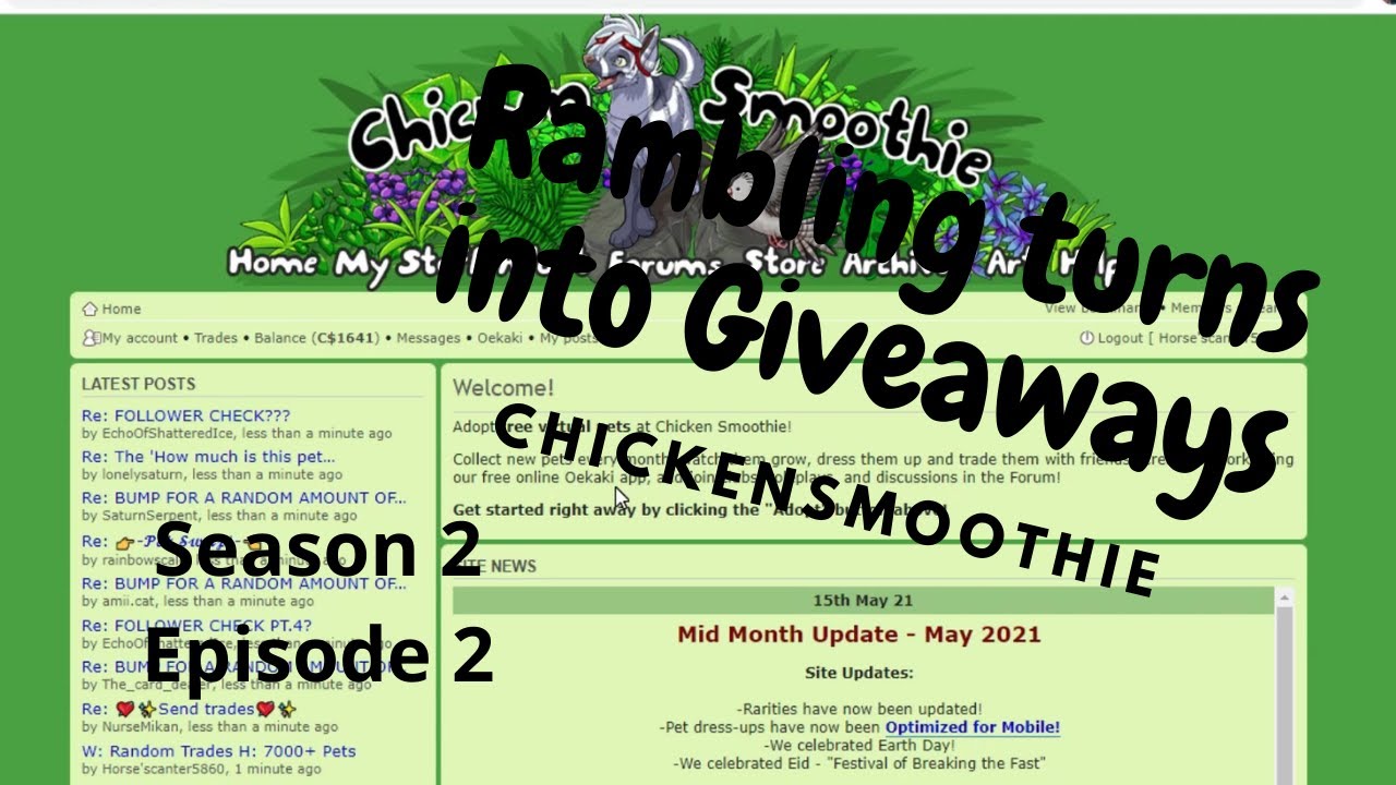 Rambling Turns into Giveaways | Chickensmoothie (S.2. Ep.2)