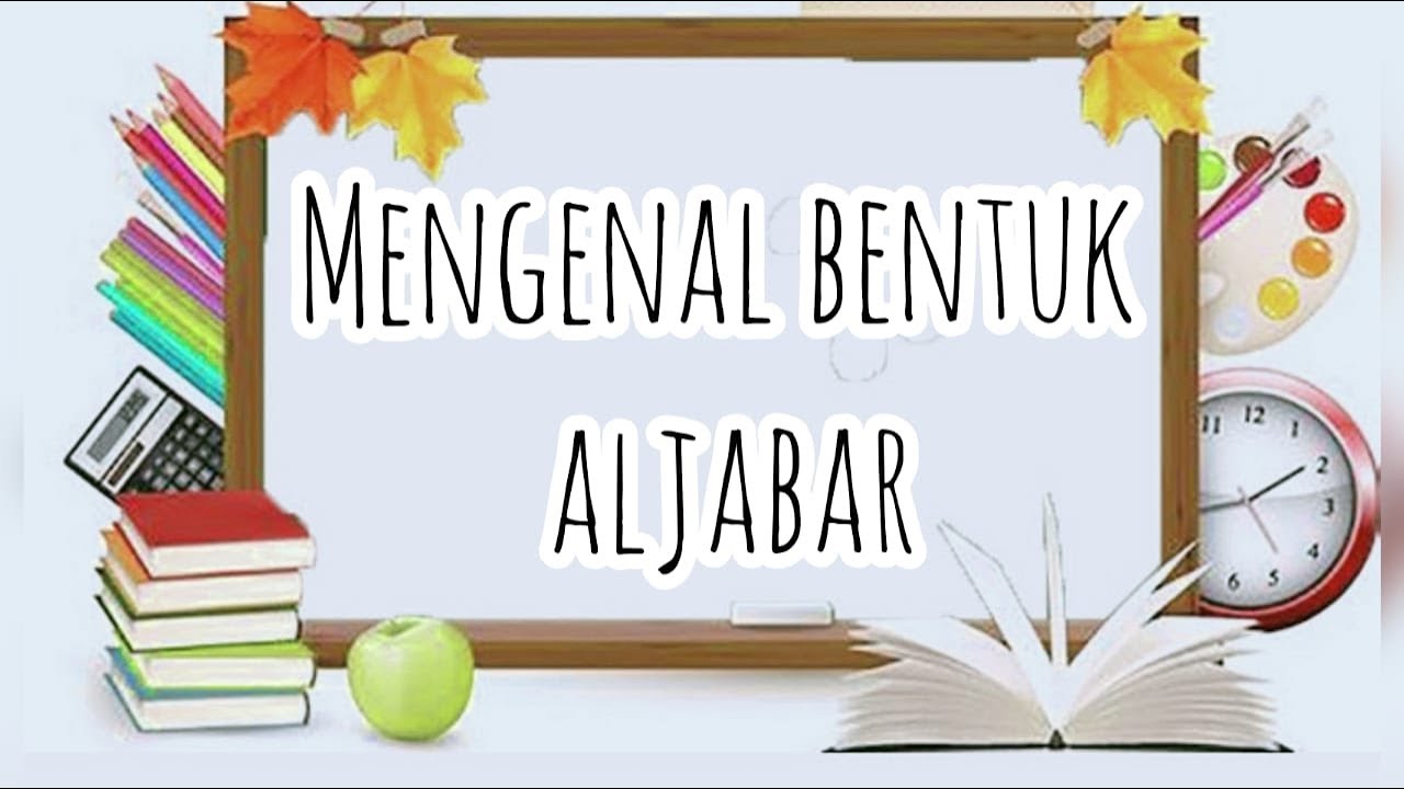 Mengenal Bentuk Aljabar Kelas 7