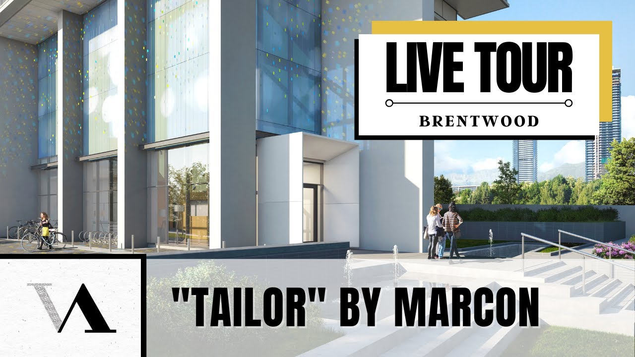 LIVE TOUR - “Tailor” by Marcon in Brentwood Burnaby