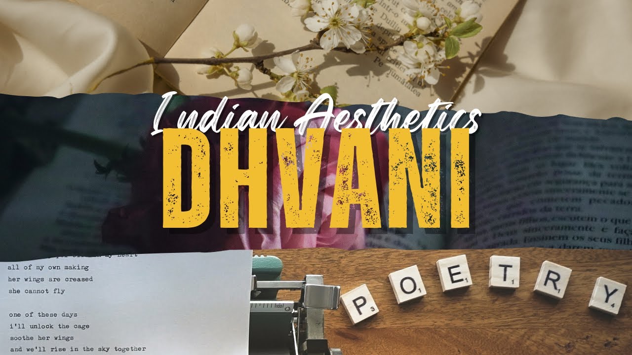 DHVANI | INDIAN AESTHETICS | LITERARY CRITICISM