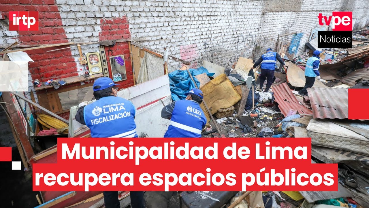 Cercado de Lima: destruyen covachas ocupadas por delincuentes y recuperan espacios públicos
