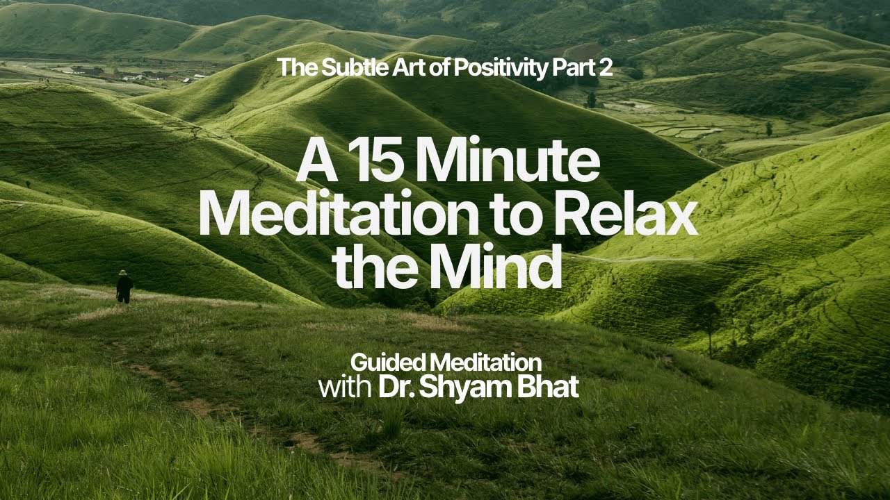 Emotional Awareness Meditation | State of Mind with Dr Shyam Bhat