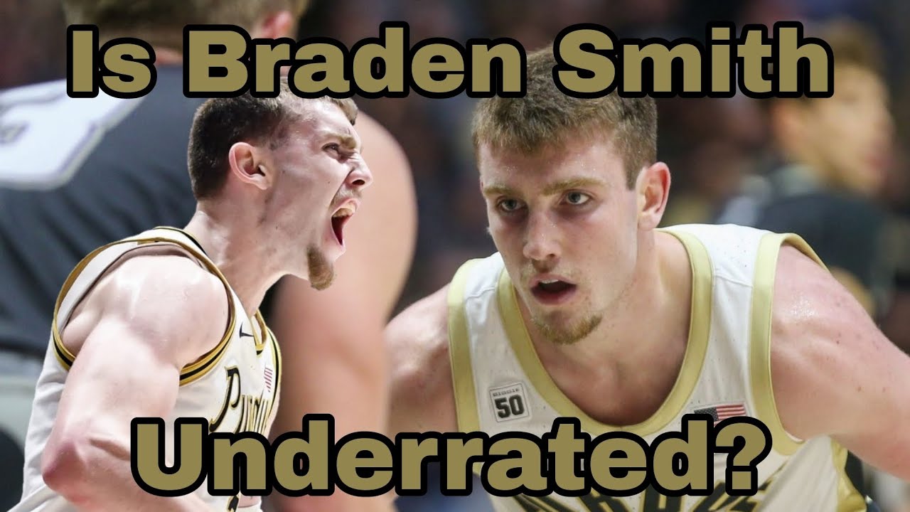 Is Braden Smith underrated?