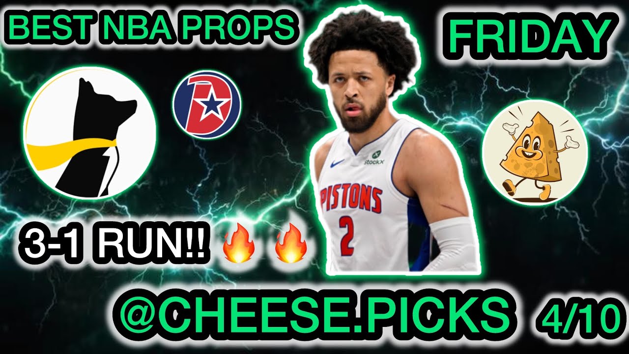 3-1 RUN! BEST NBA Player Props Friday 4/10 - BEST NBA PLAYER PROPS TODAY!
