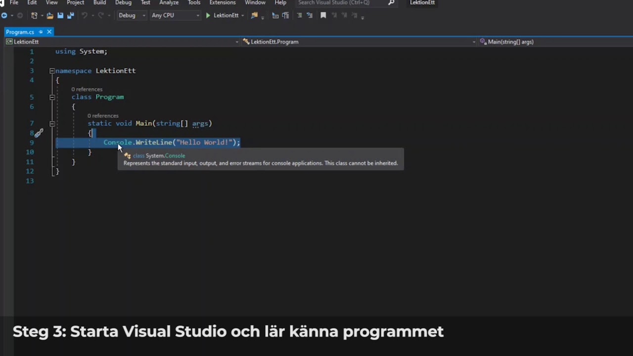 Lär dig C# del 1 - Intro, skapa & starta program