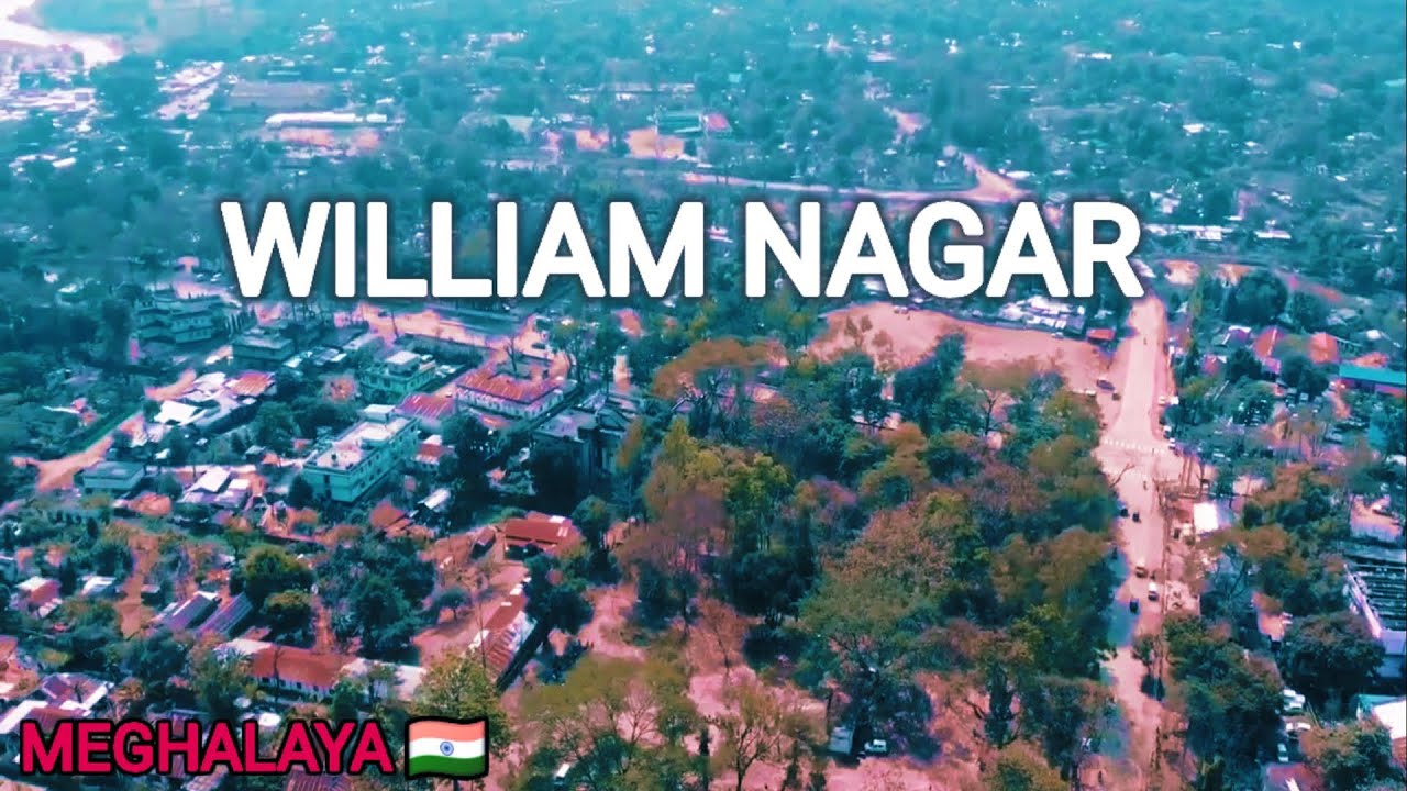 William nagar Meghalaya | Meghalaya tourist places