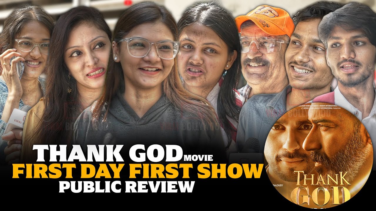 Thank God Movie | Public HONEST Review | First Day First Show | Ajay Devgn, Sidharth Malhotra, Nora