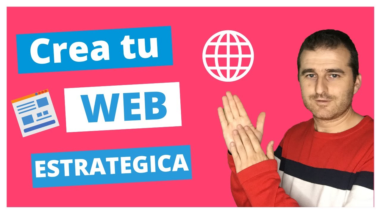 Cómo CREAR mi página WEB | La Estrategia