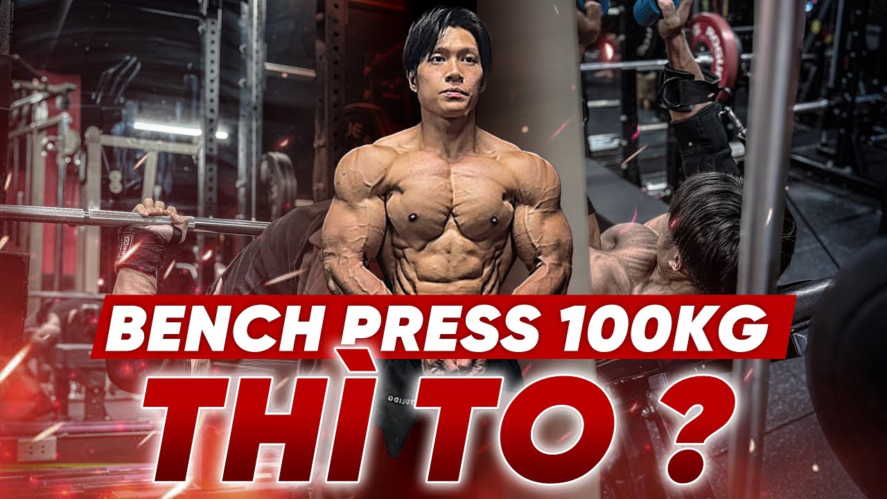 Mốc Sức Mạnh Trong Thể Hình  - Bench Press Bao Nhiêu kg Thì Ngực To?   | Thứ 3 OLD SCHOOL | T3KT