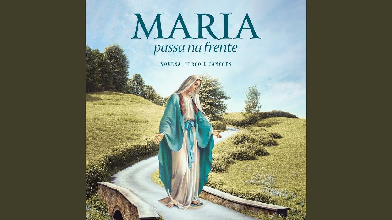 Maria Passa na Frente (Oração)
