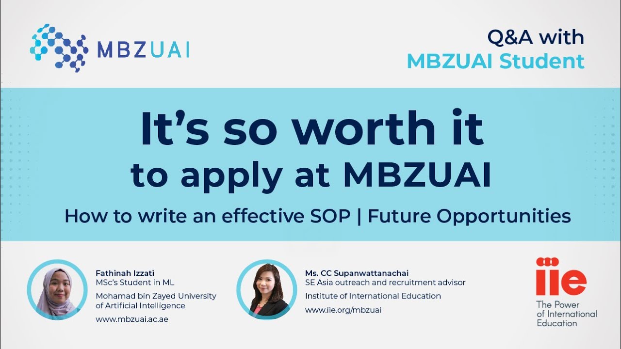 [MBZUAI] IIE Southeast Asia - Why it's so worth it to apply at MBZUAI? | 08-16-2023