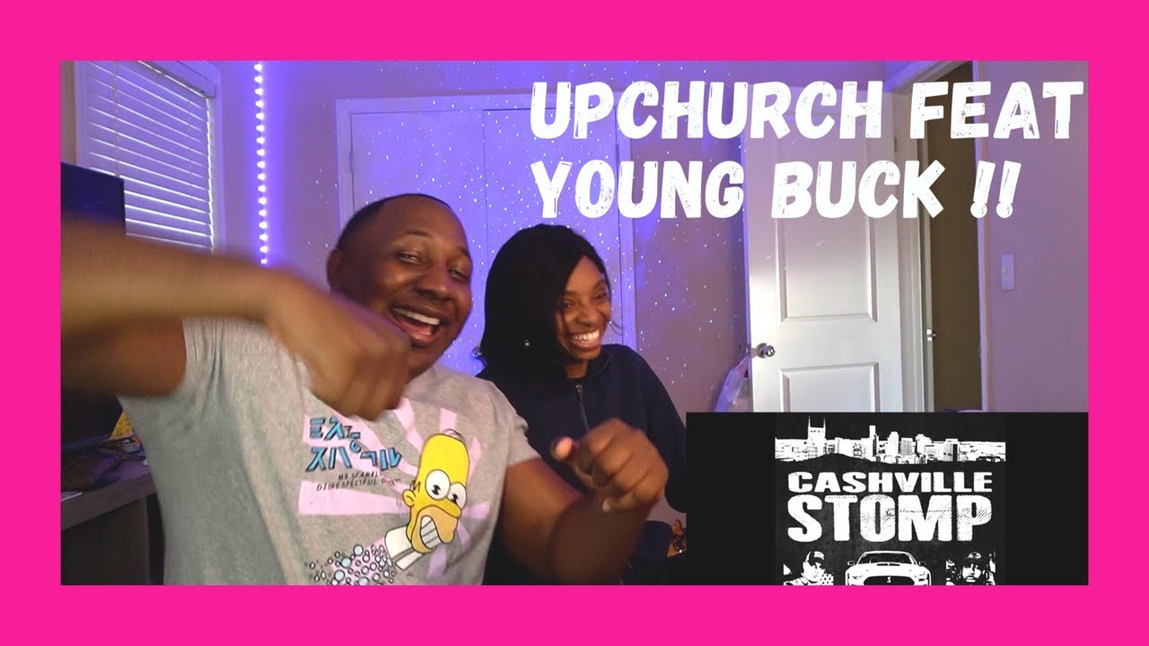 THIS IS THE NEW ANTHEM ! Upchurch ft. Young Buck “Cashville Stomp” (615 CLUB EXCLUSIVE) REACTION