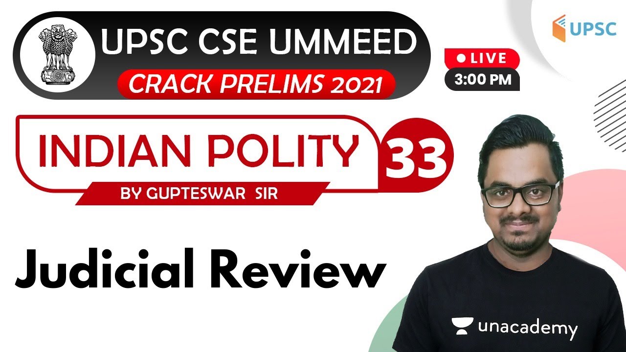 Ummeed UPSC Prelims 2021 | Indian Polity by Gupteshwar Shah | Judicial Review