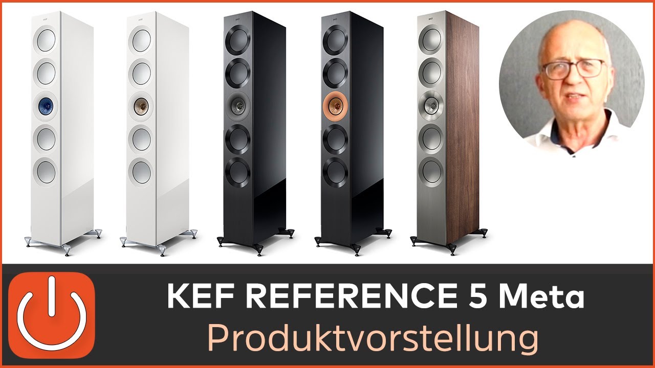 PRODUKTVORSTELLUNG KEF REFERENCE 5 Meta - THOMAS ELECTRONIC ONLINE SHOP