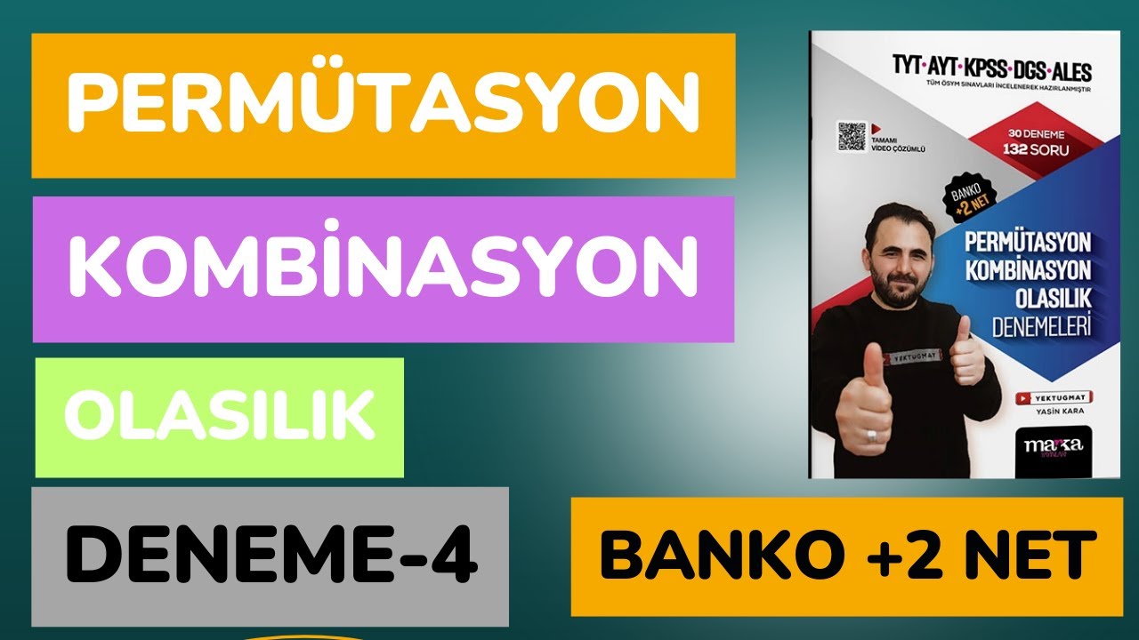 Permütasyon Kombinasyon Olasılık Deneme 4 |( ÖSYM TARZI SINAVLIK SORULAR )| YKS DGS KPSS ALES 30 PKO