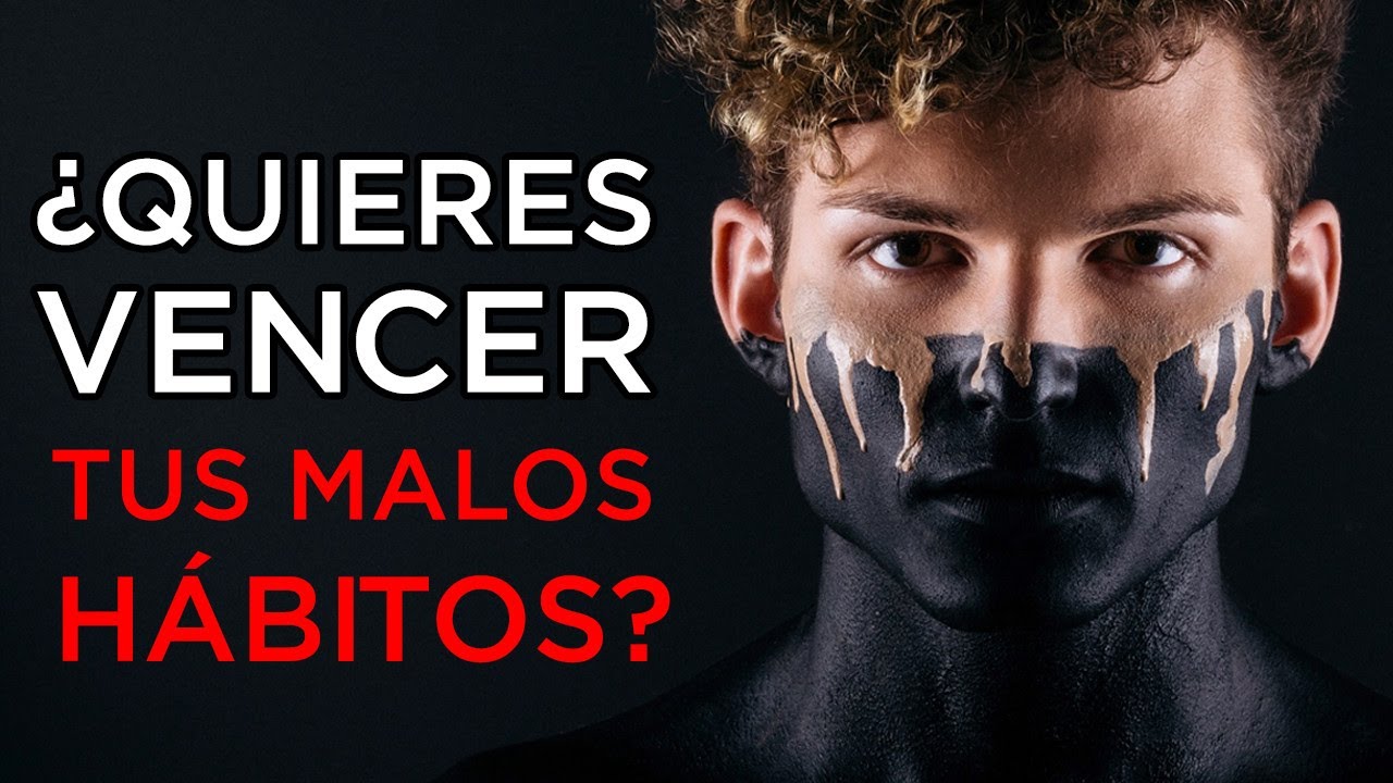 Dios... ¿Por Qué no Puedo Vencer mis Malos Hábitos? (Explicación detallada)