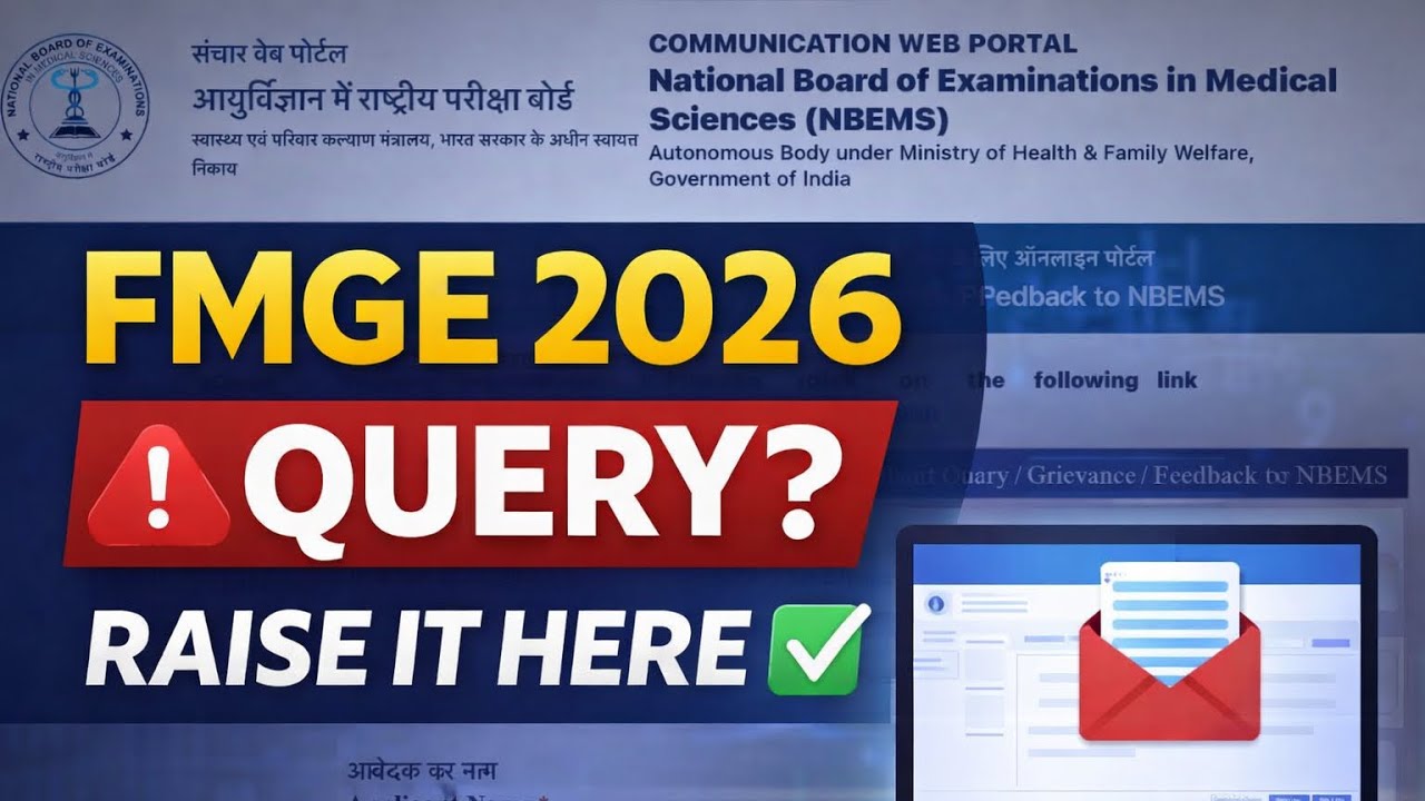 FMGE 2026: How to Raise a Query on the Communication Web Portal