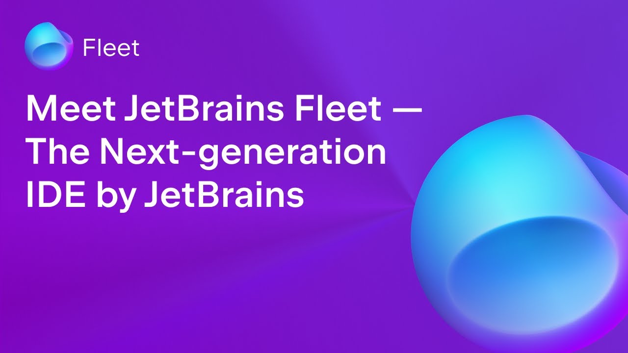 Meet JetBrains Fleet &mdash; The Next-generation IDE by JetBrains