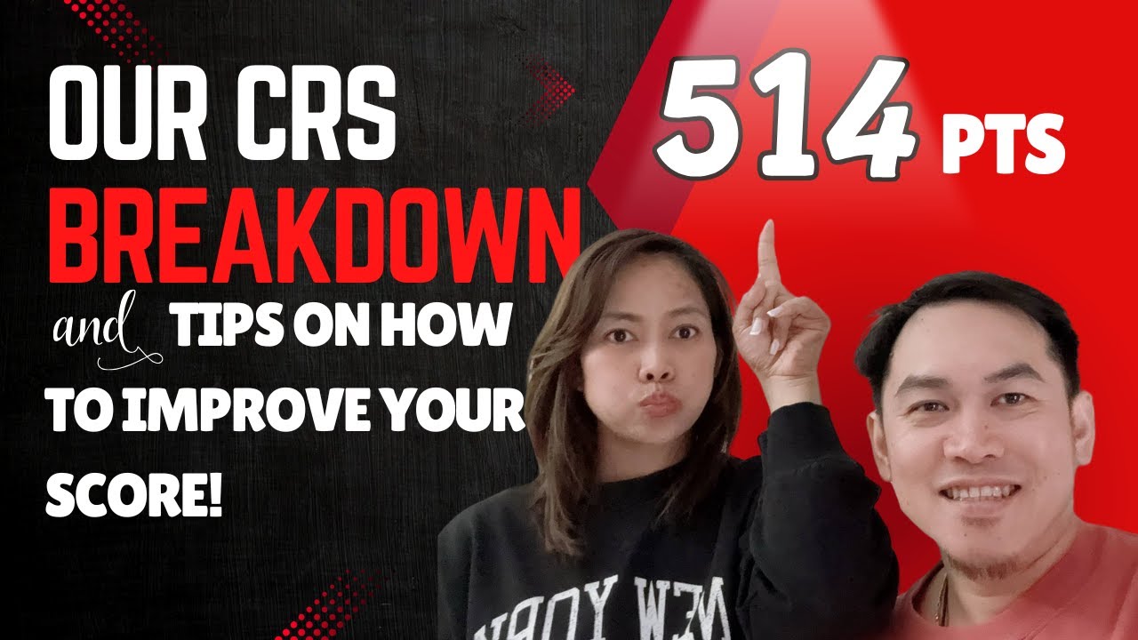 514 CRS Score Detailed Breakdown| Express Entry: Canadian Experience Class