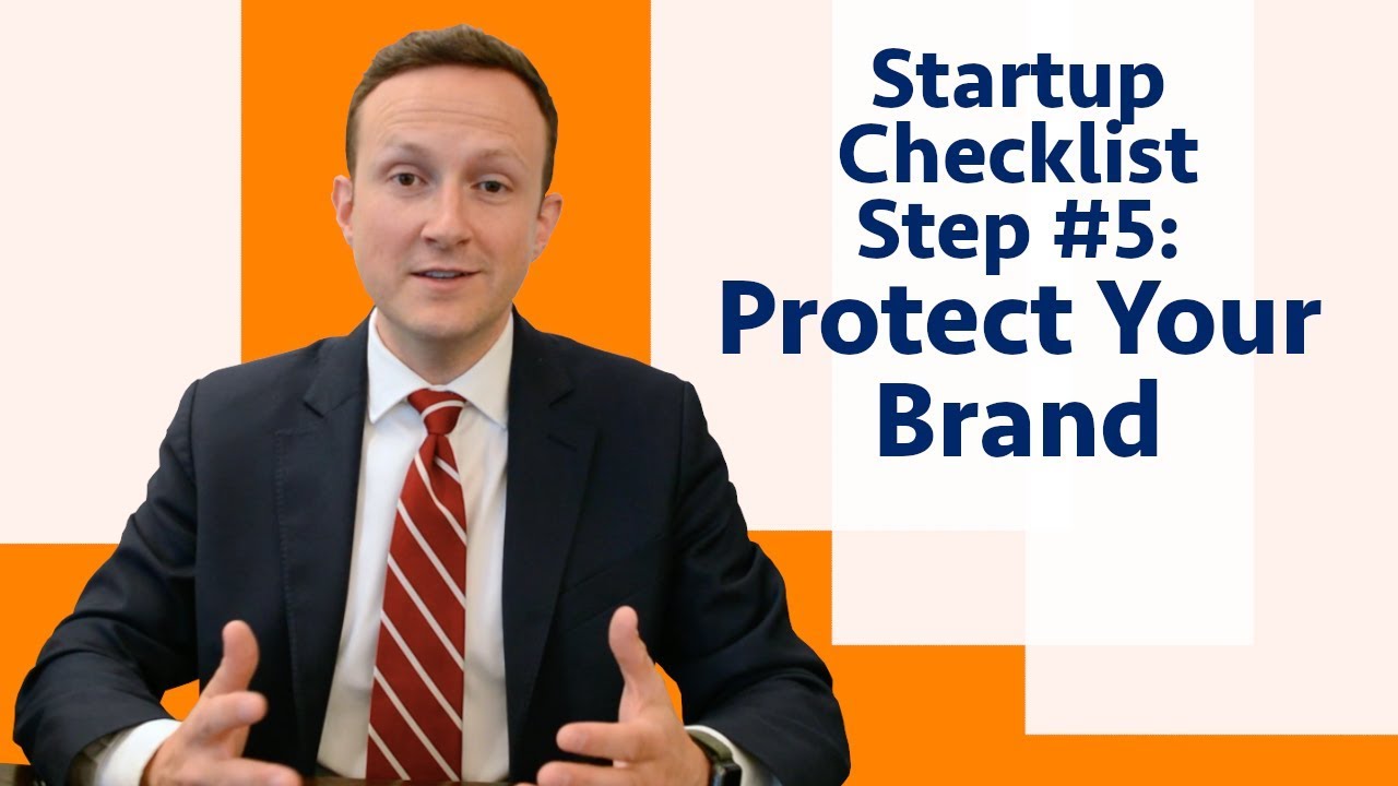 Copyrights, Trademarks, & Patents [What You Need to Know] | Legal Checklist for Startups Step #5