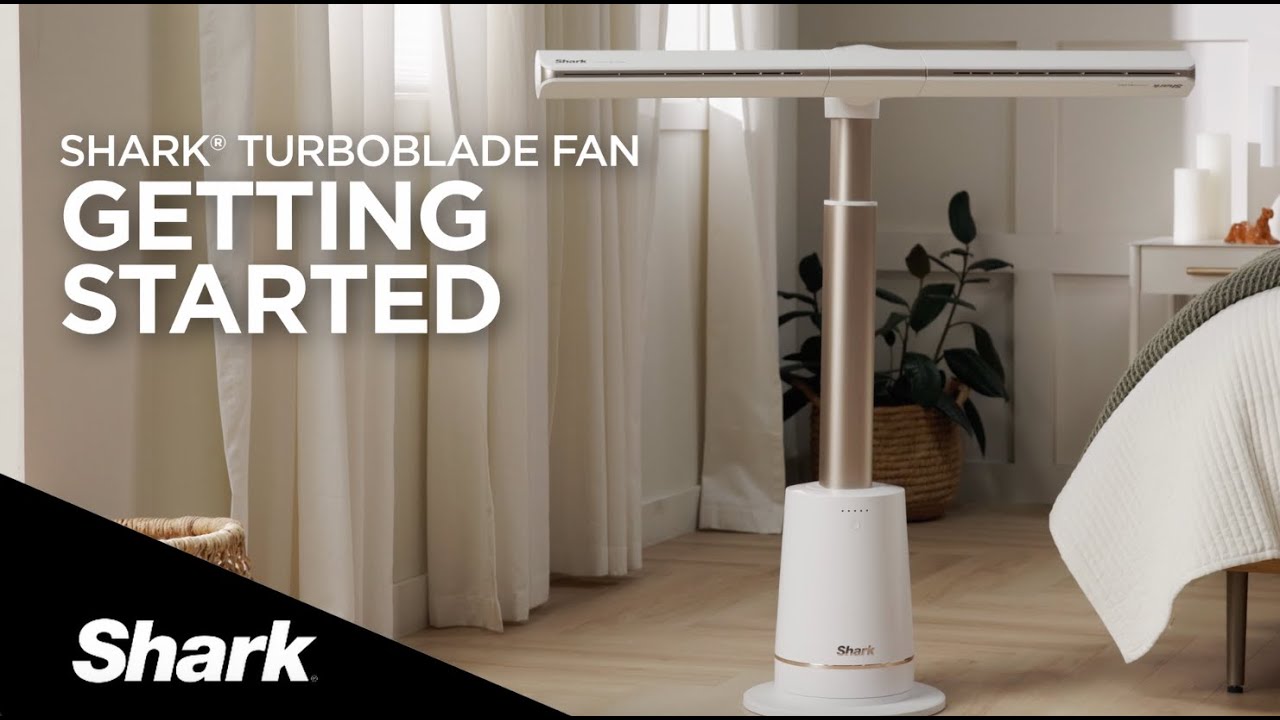 Getting Started with your Shark&trade; TurboBlade&trade; Fan