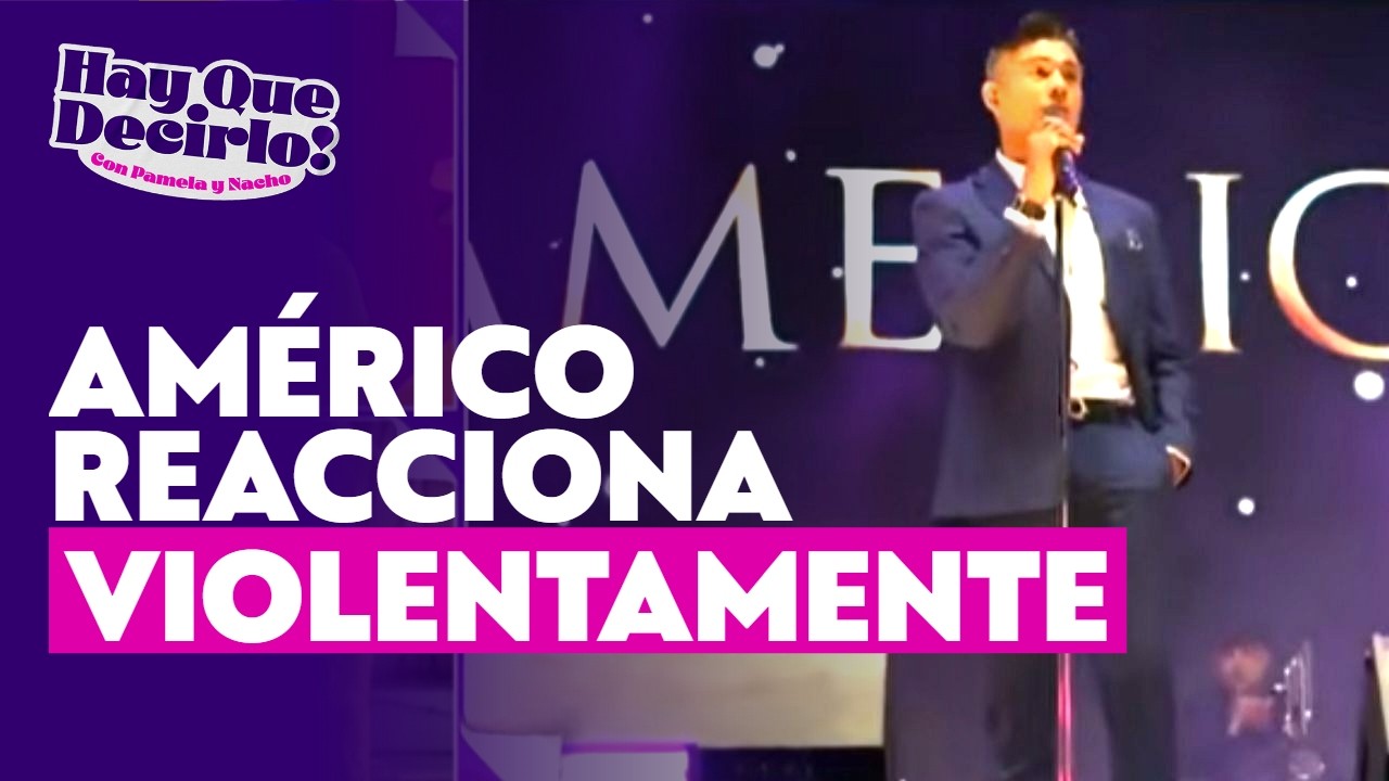 La violenta reacción de Américo y de su equipo con periodista de ¡Hay que decirlo!