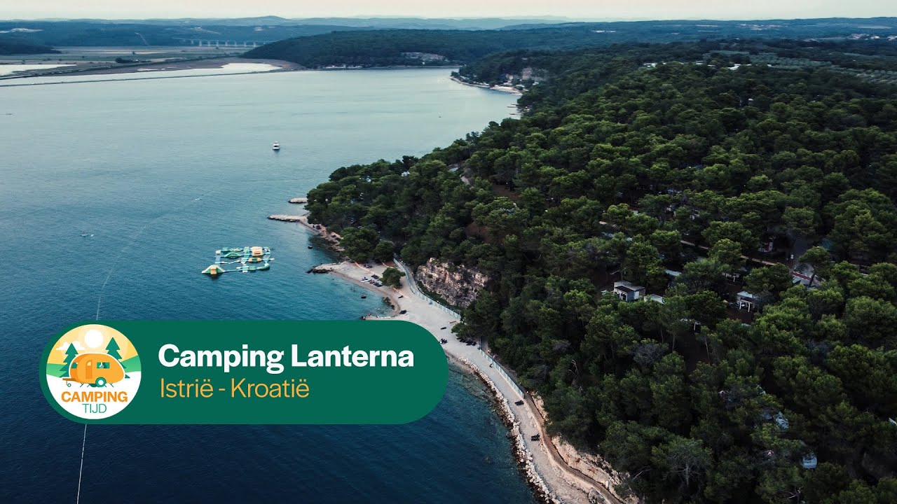 Lanterna Premium Camping Resort I Kroatië I Campingtijd S1E4