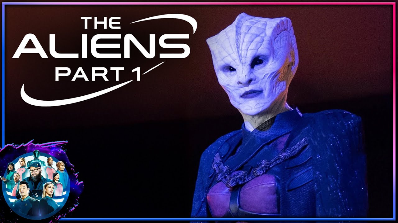 Aliens Part 1: The Orville’s Universe Just Got Bigger