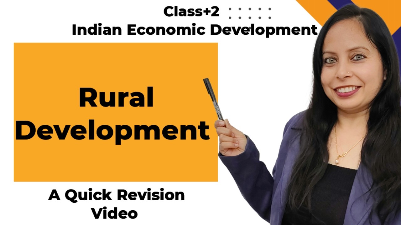 Rural Development l A Quick Revision l Indian Economic Development l Economics with Gouri Singh l