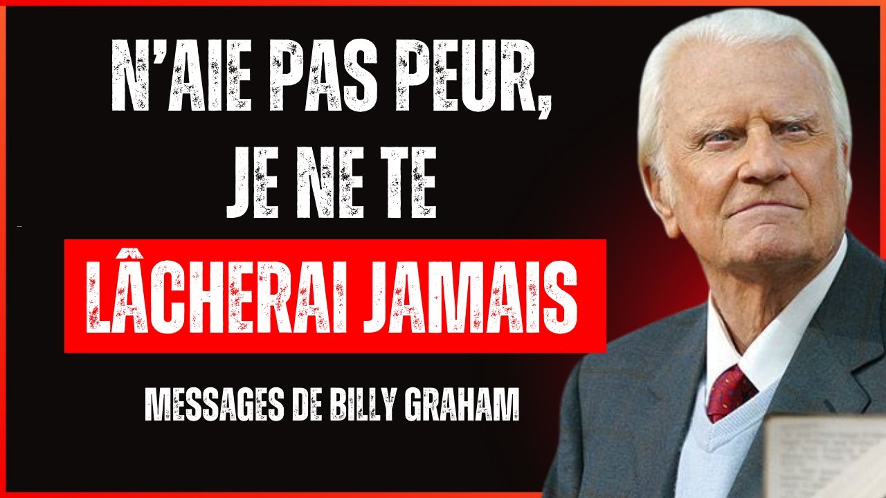 DIEU DIT - CESSE DE TE BATTRE SEUL… JE COMBATS POUR TOI | Billy Graham