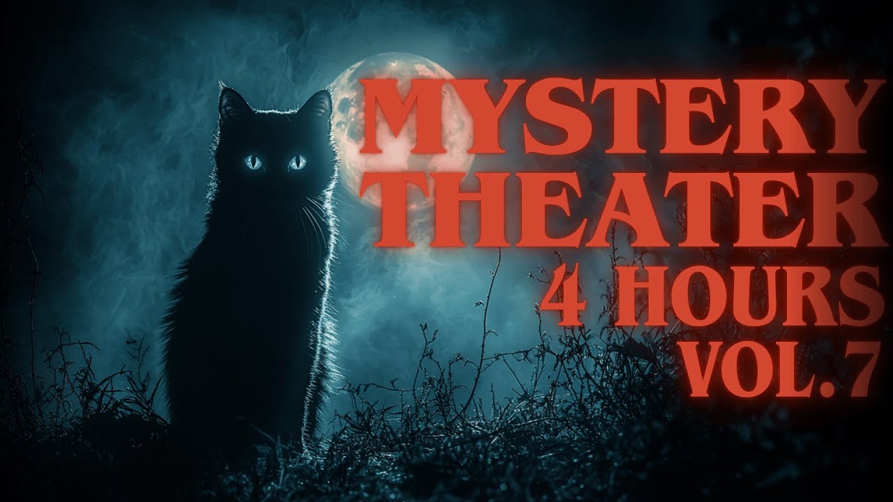 MYSTERY THEATER Vol.7 - 4 Hours MARATHON | Old Time Radio Drama · Mystery Stories · Audio Drama