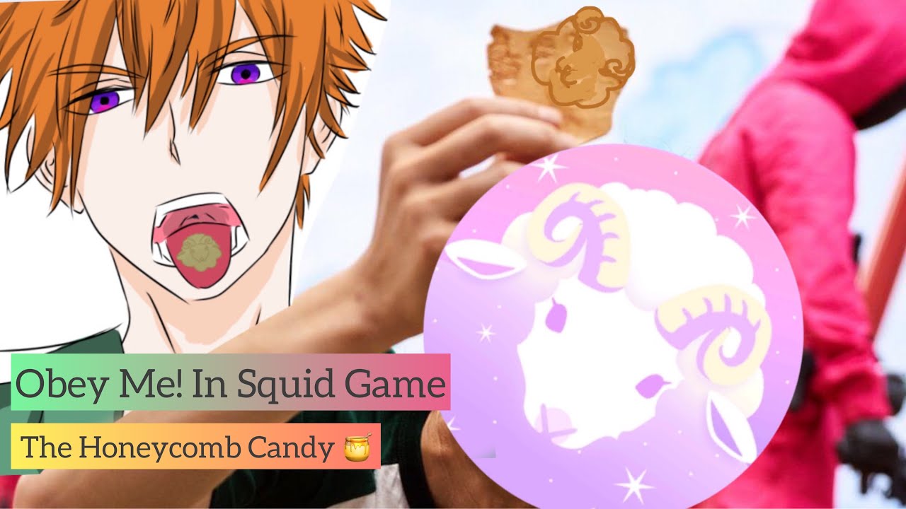Obey Me! [Squid Game] The HoneyComb Candy 🍯