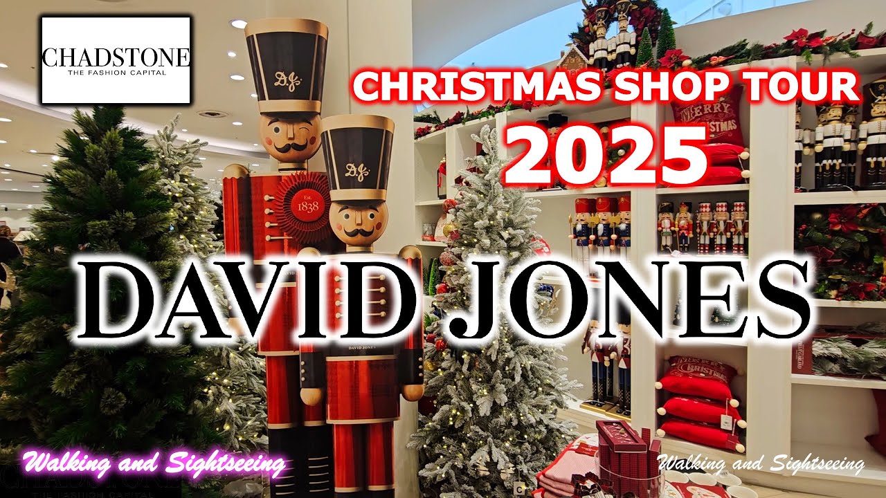 Рождественский шоп-тур Дэвида Джонса 2025🎅 Торговый центр Chadstone, Мельбурн, Австралия ❄️ Украш...