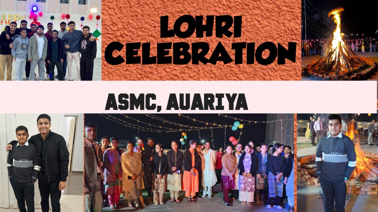 LOHRI CELEBRATION AT ASMC AUARIYA, UP #mbbs #medicalcollege #explore #mbbsstudent 