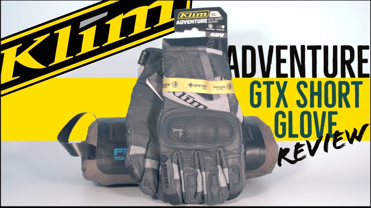 I Really Need New Gloves: Klim Adventure GTX Glove Try On and Review