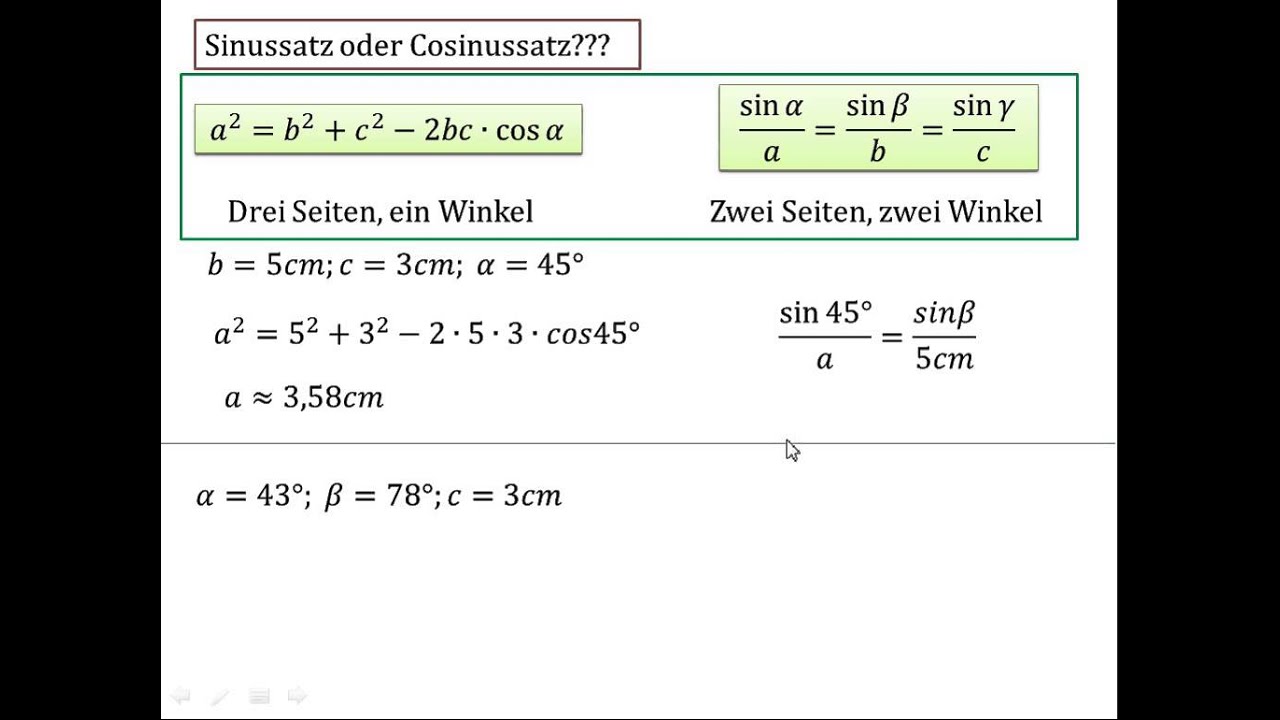 Sinussatz oder Cosinussatz