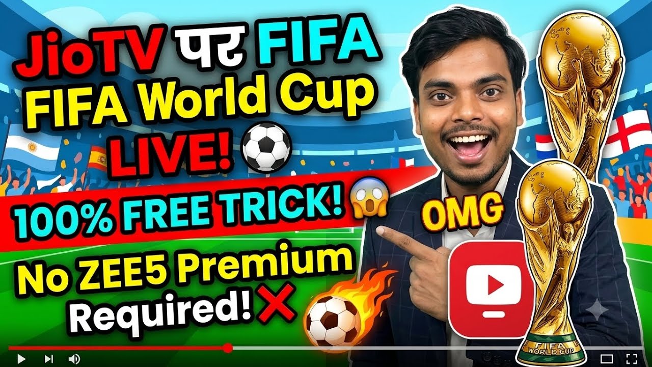 JioTV पर FIFA World Cup 2026 कैसे देखें? (100% Free Trick)