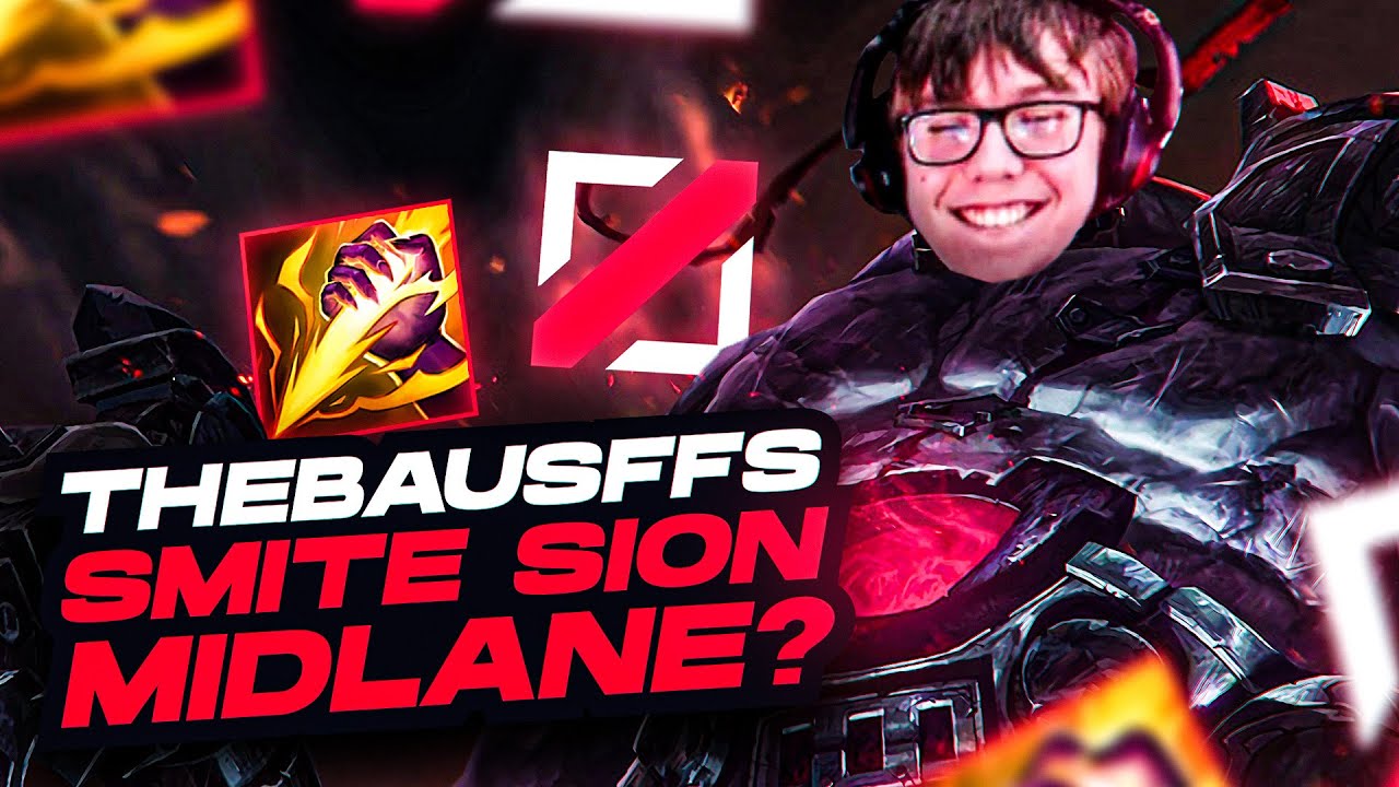 LETHALITY SMITE SION MID... стоит ли банить этого игрока? (Thebausffs)