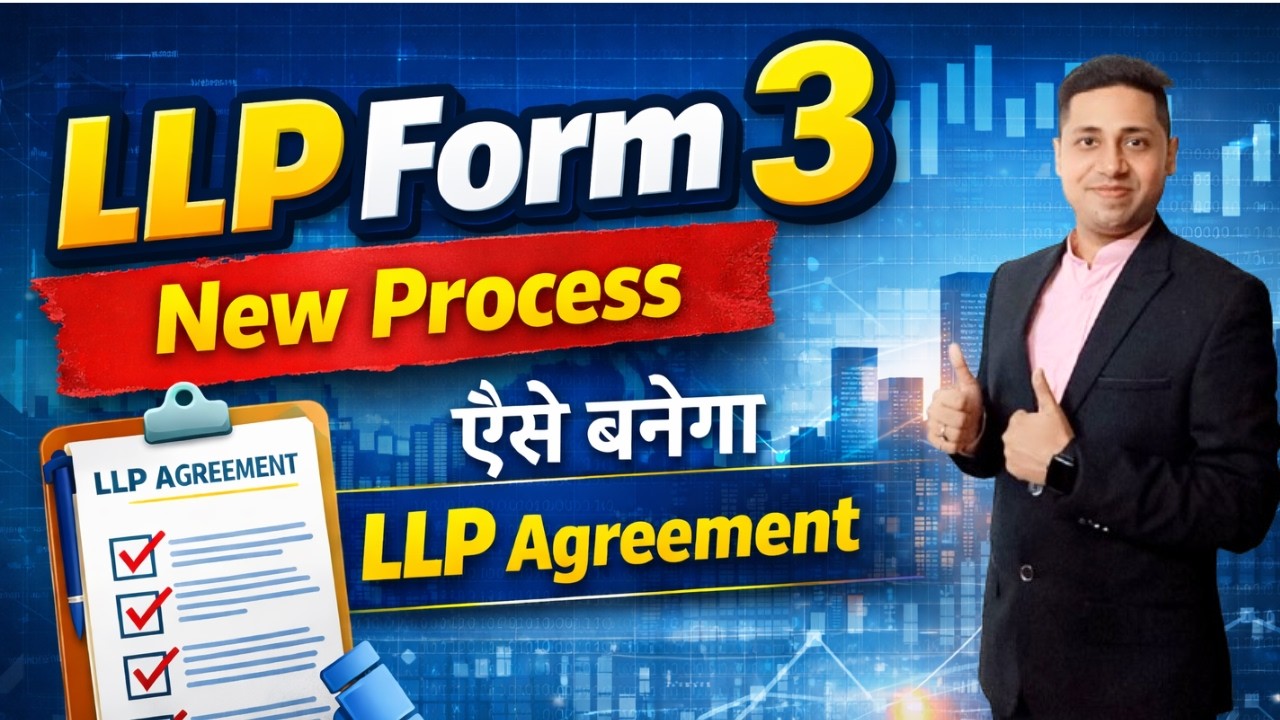 How To fill LLP Form 3 || Most Detailed explanation Form LLP 3 || LLP FORM 3