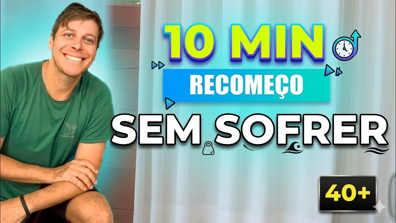 Treino 10min para Quem Desistiu Várias Vezes (40+) - Recomeço SEM Sofrer