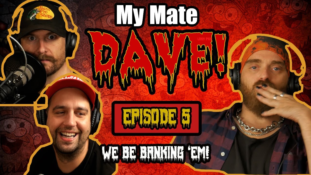 Ep5 | WE BE BANKIN' 'EM!