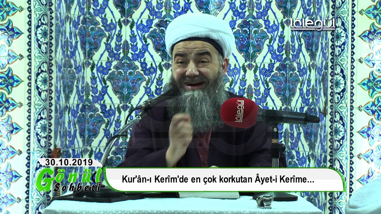30 Ekim 2019 Tarihli Gönül Sohbetleri - Cübbeli Ahmet Hocaefendi Lâlegül TV
