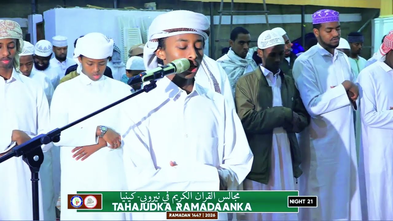 QAARI FAWAZ  AL WAAJIDI | Tahajud Ramadan Habeenkii 21 | 2026 | Majaalisul Quraan Nairobi