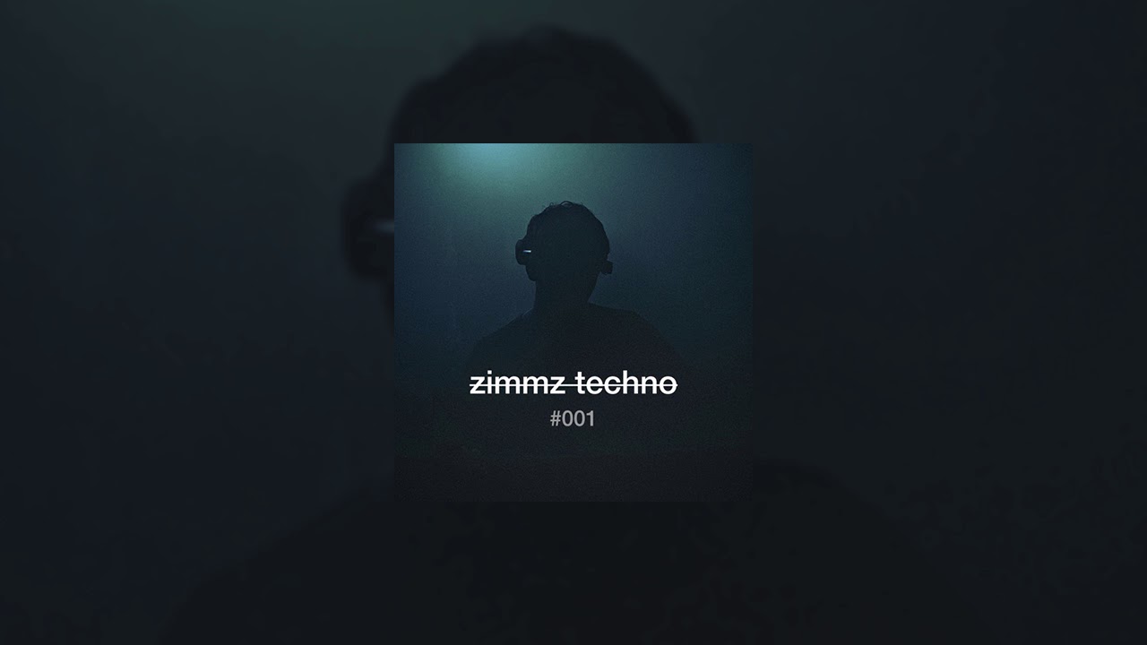 Zimmz Techno #001