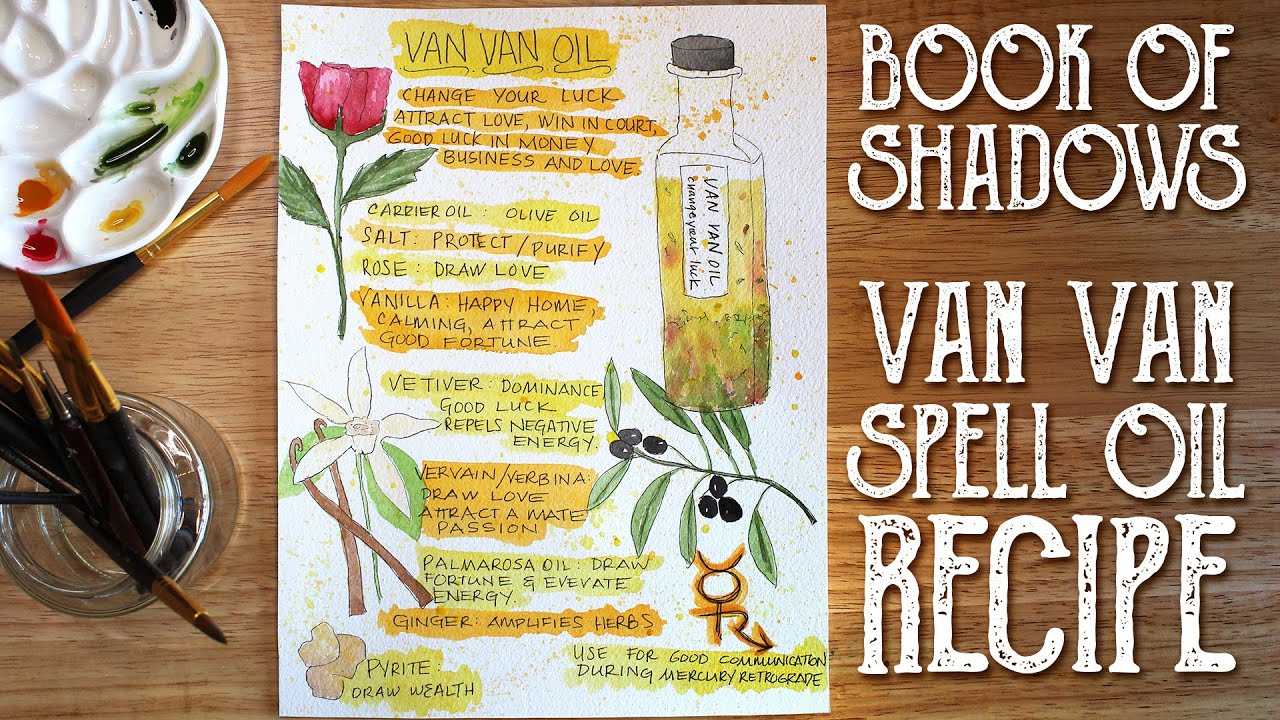 Book of Shadows Art - Van Van Oil Recipe - Witchcraft Spell Oil - Magical Crafting Prosperity Spell